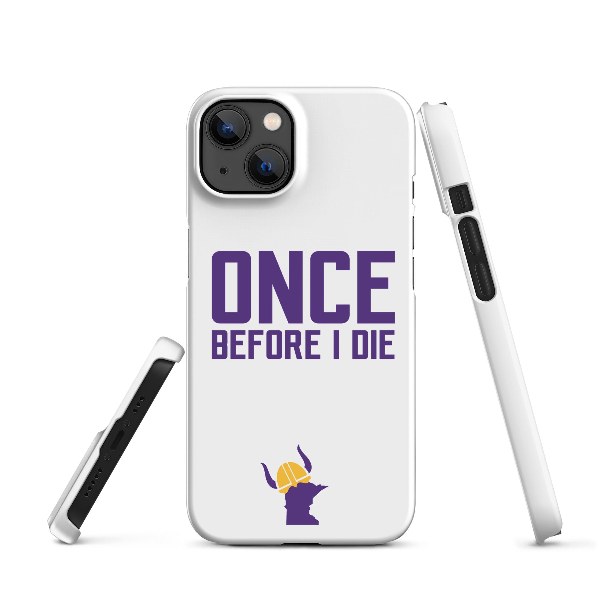 Once Before I Die Minnesota Vikings Fan Snap Case for iPhone®