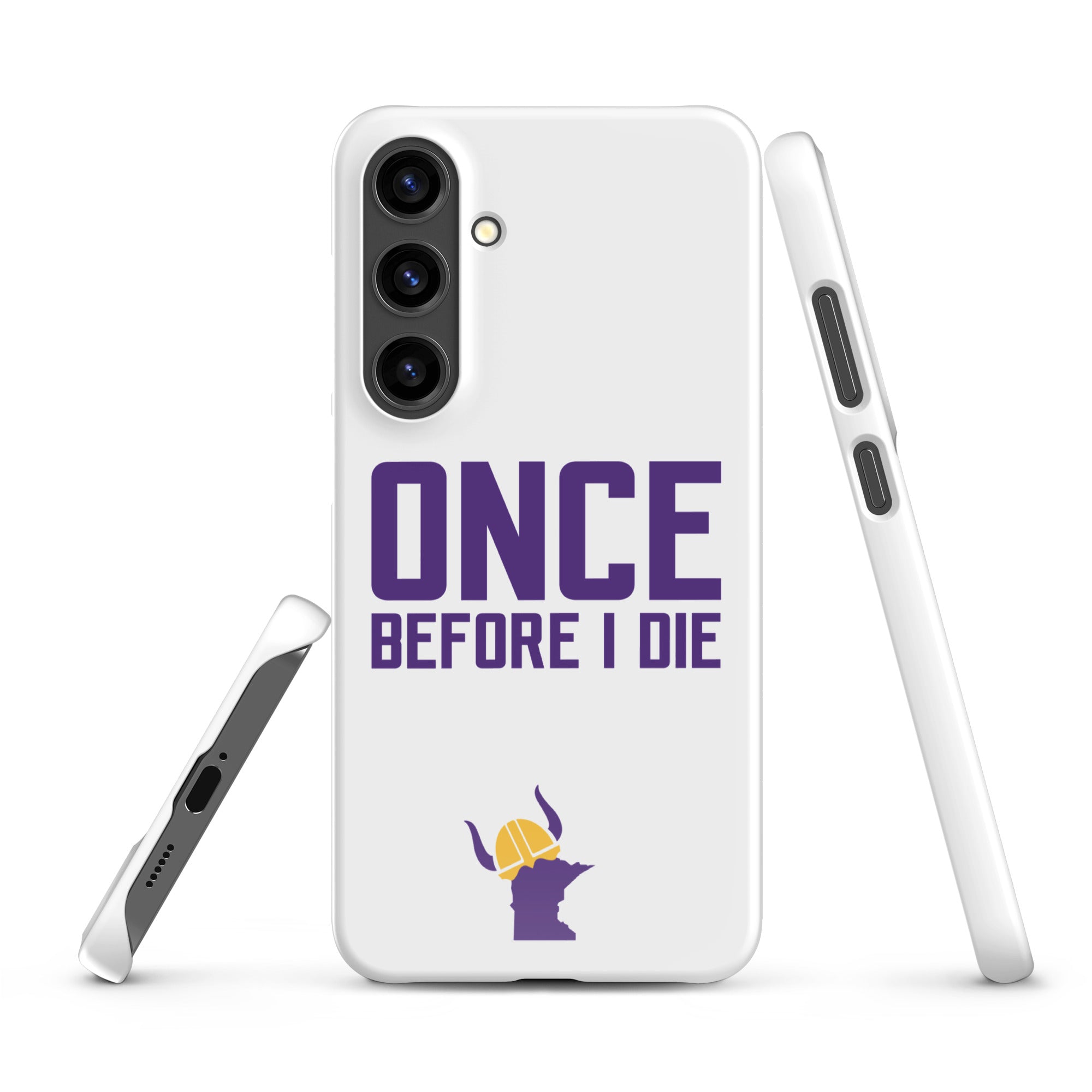 Once Before I Die Minnesota Vikings Fan Snap Case for Samsung®