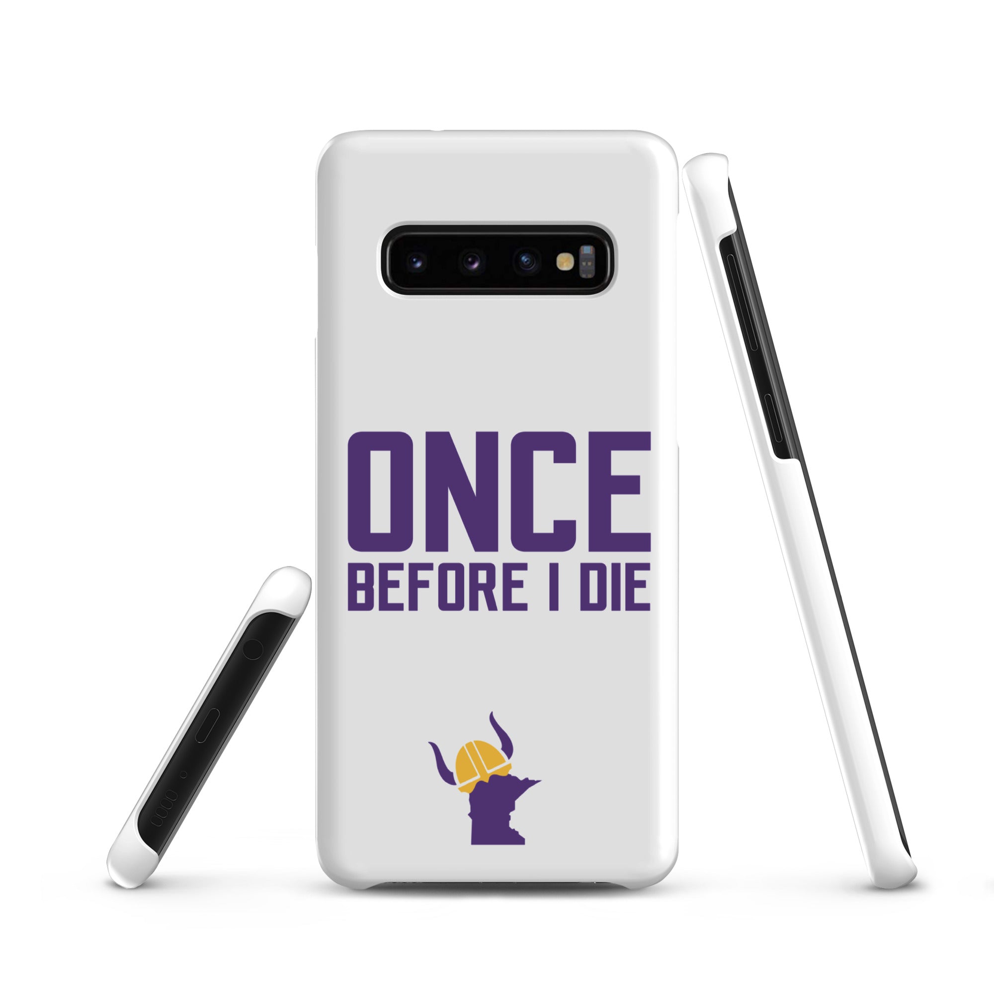 Once Before I Die Minnesota Vikings Fan Snap Case for Samsung®