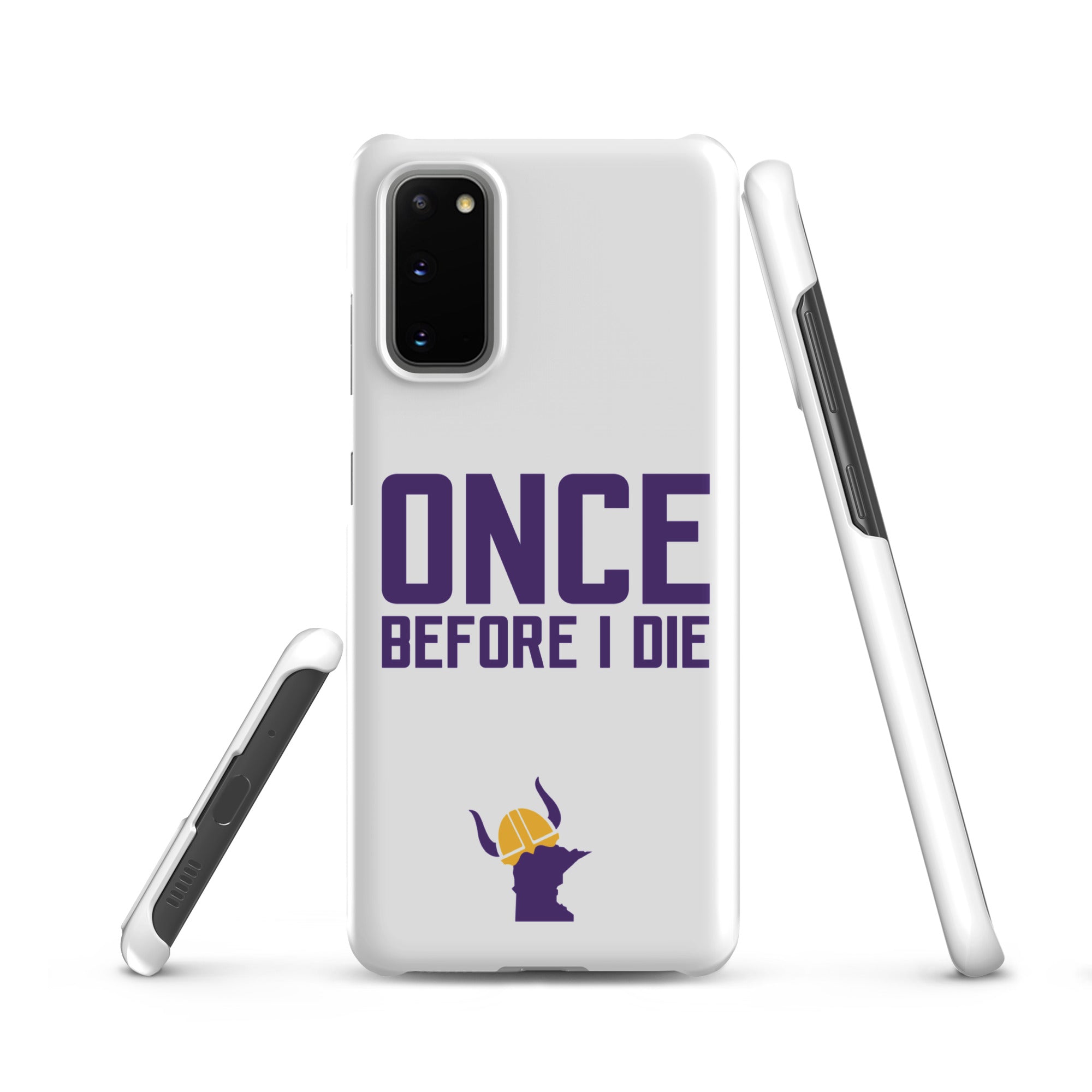 Once Before I Die Minnesota Vikings Fan Snap Case for Samsung®