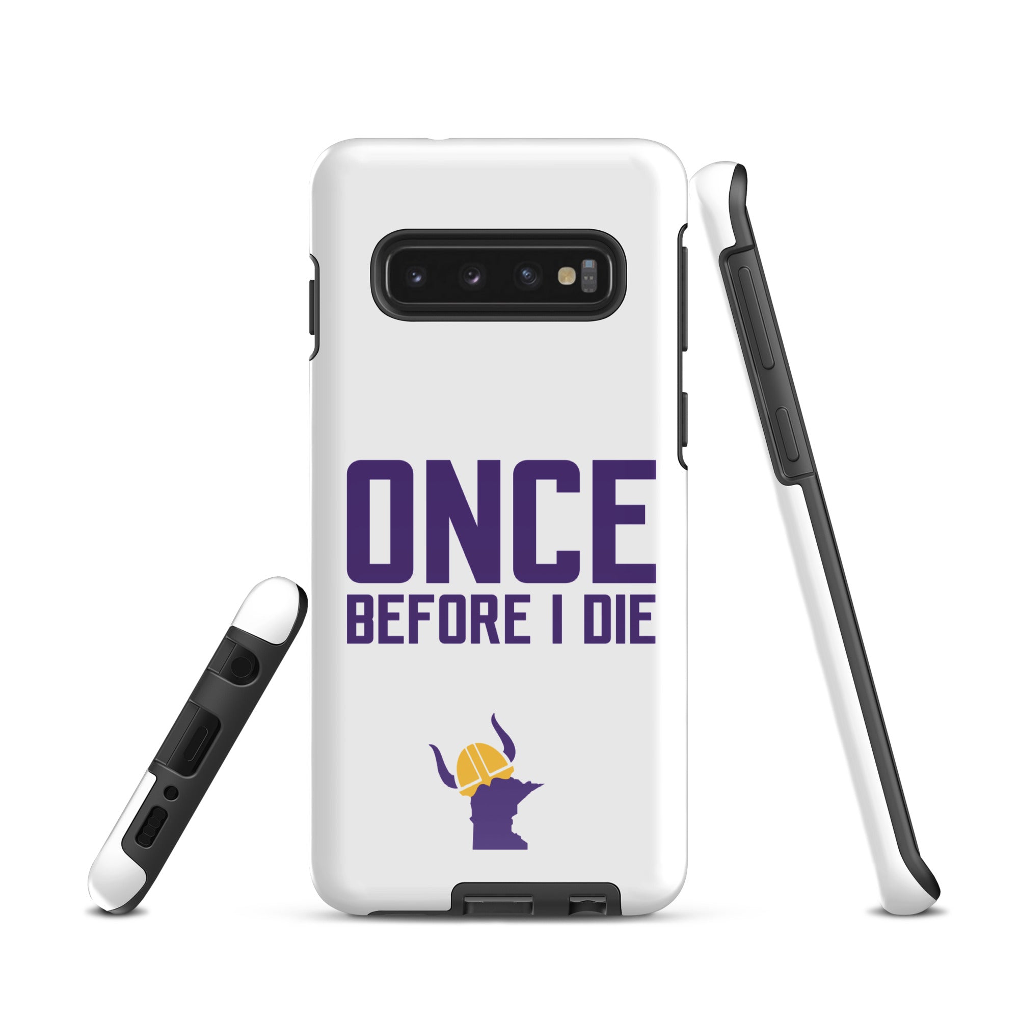 Once Before I Die Minnesota Vikings Fan Tough Case for Samsung®