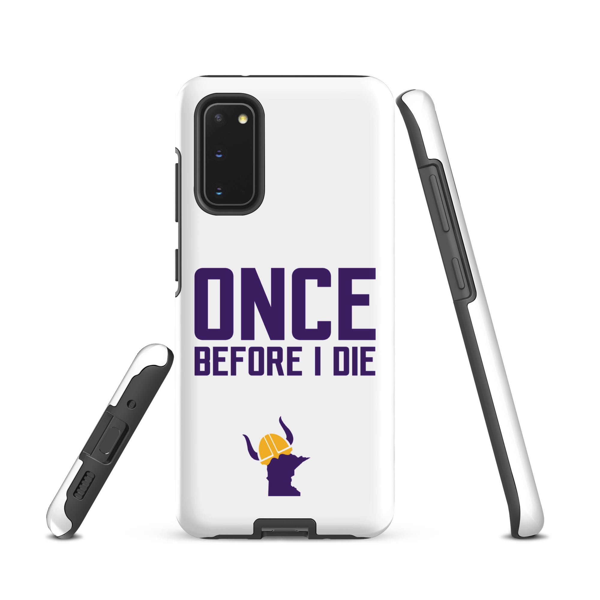 Once Before I Die Minnesota Vikings Fan Tough Case for Samsung®