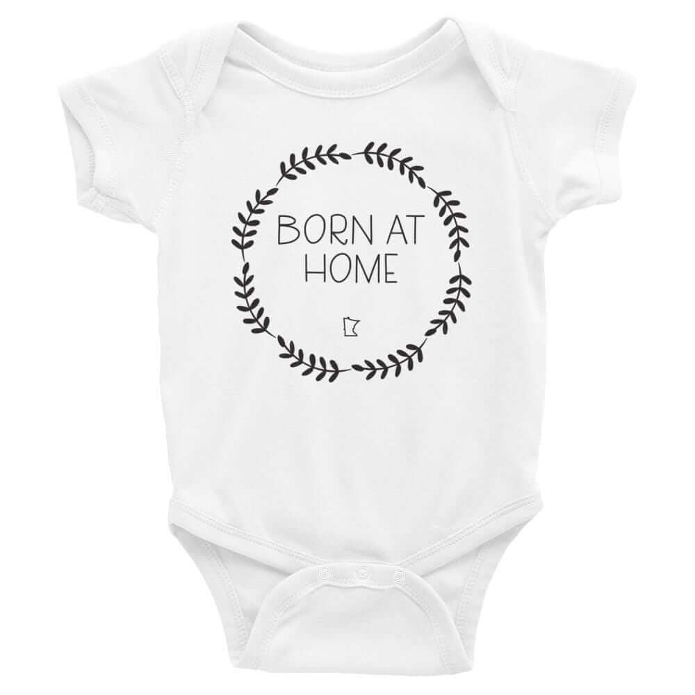 Born at Home in Minnesota Baby Onesie ThatMNLife Baby Onesie White / 6M Minnesota Custom T-Shirts and Gifts