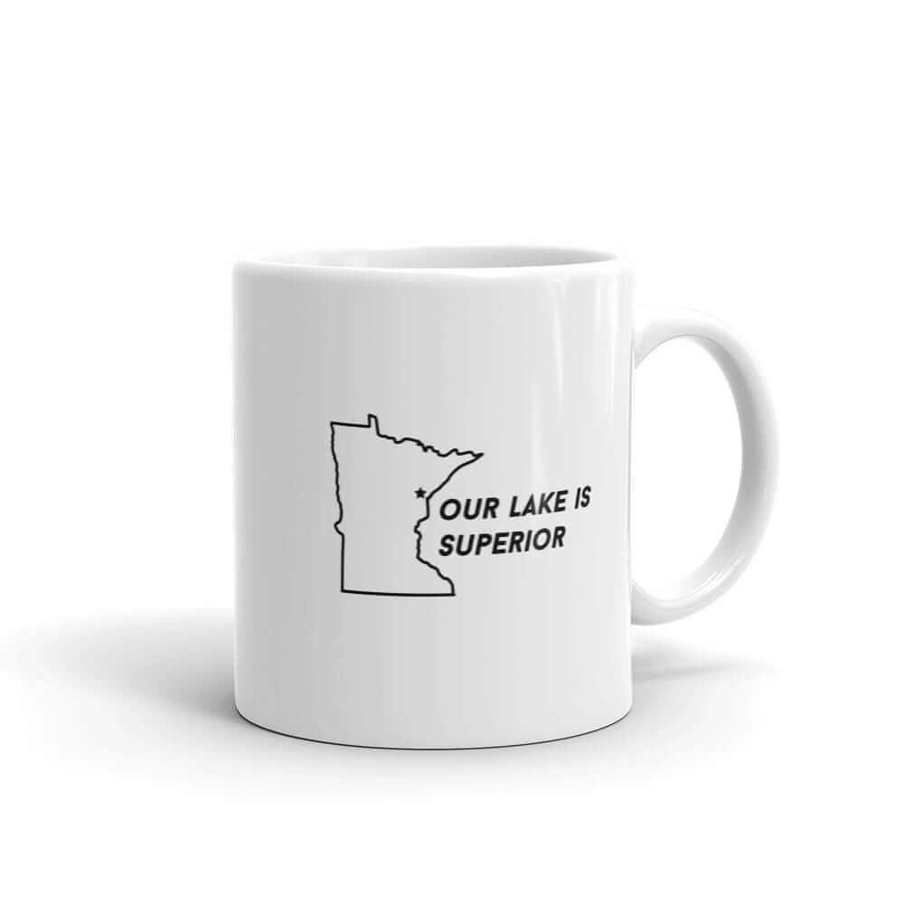 Duluth Our Lake is Superior Coffee Mug ThatMNLife Coffee Mug 11 Minnesota Custom T-Shirts and Gifts