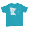 I'm With Stupid - Minnesota/Wisconsin Rivalry Youth T-Shirt ThatMNLife T-Shirt Caribbean Blue / XS Minnesota Custom T-Shirts and Gifts