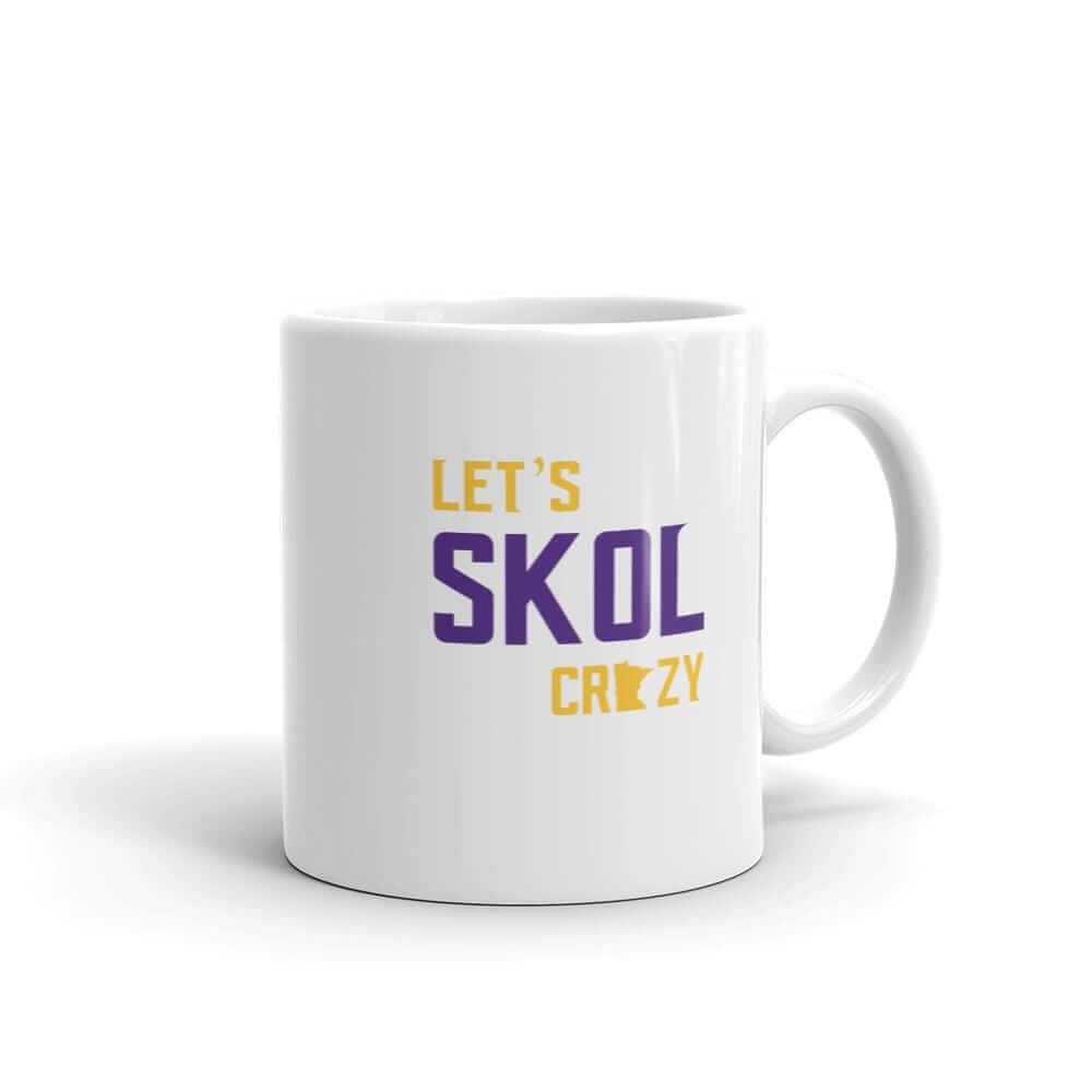 Let's Skol Crazy Coffee Mug, Minnesota Vikings Fan Gift
