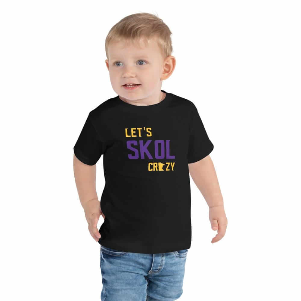Let's Skol Crazy Minnesota Vikings Fan Toddler Short Sleeve T-Shirt ThatMNLife 2T Minnesota Custom T-Shirts and Gifts