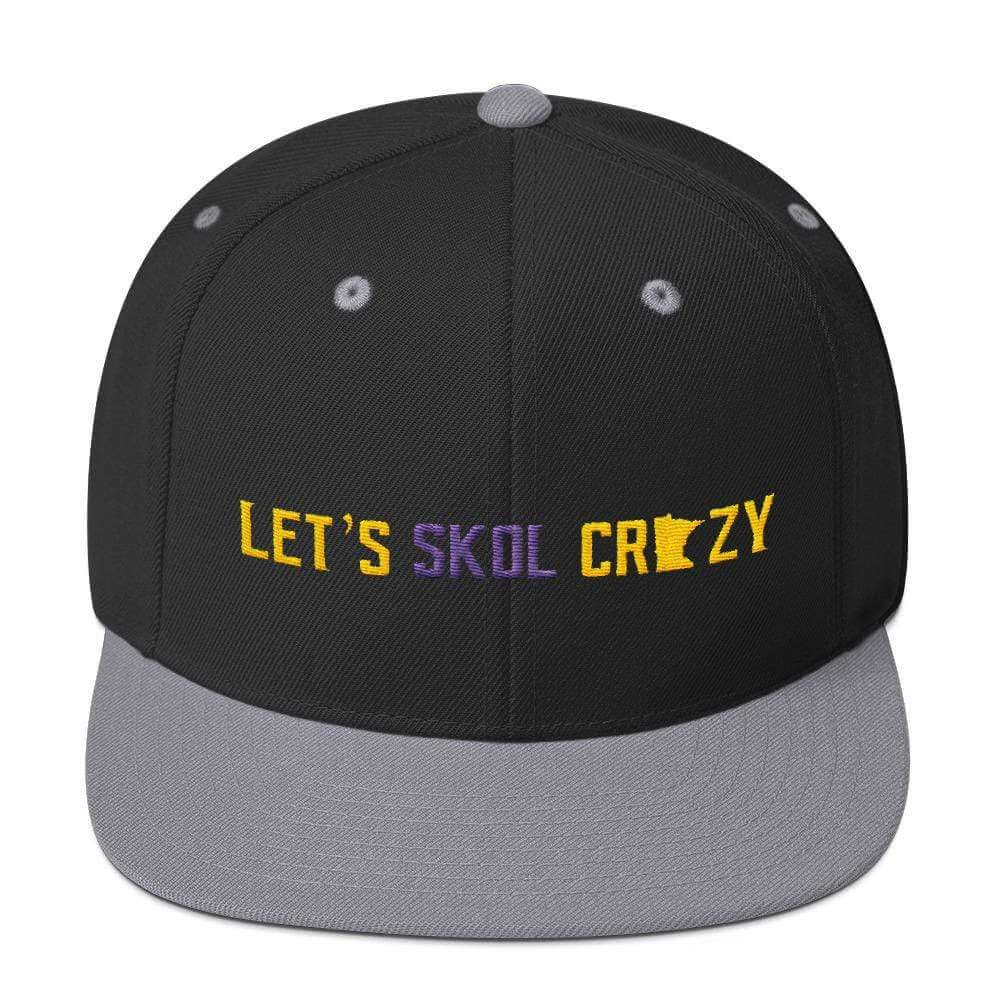 Let's Skol Crazy Minnesota Vikings Snapback Hat ThatMNLife Hat Black/ Silver Minnesota Custom T-Shirts and Gifts
