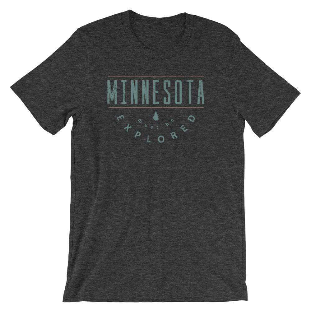 Minnesota Must Be Explored - Outdoors Men's/Unisex T-Shirt ThatMNLife T-Shirt Dark Grey Heather / S Minnesota Custom T-Shirts and Gifts