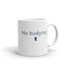 Load image into Gallery viewer, &quot;No Budging&quot; Coffee Mug ThatMNLife Coffee Mug 11 Minnesota Custom T-Shirts and Gifts