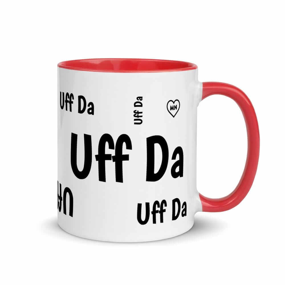Uff Da Minnesota Coffee Mug ThatMNLife Coffee Mug Red Minnesota Custom T-Shirts and Gifts